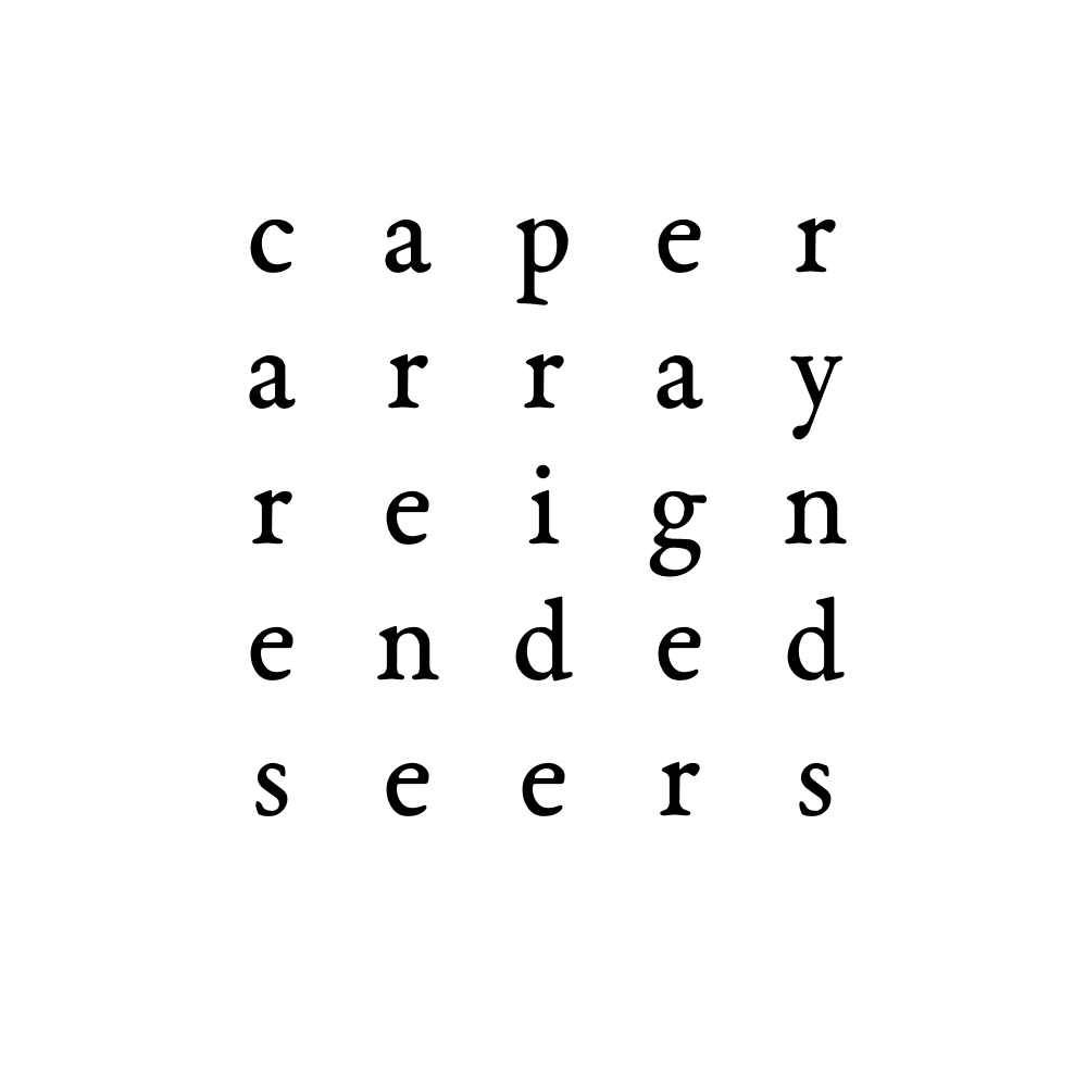 caper array reign ended seers 