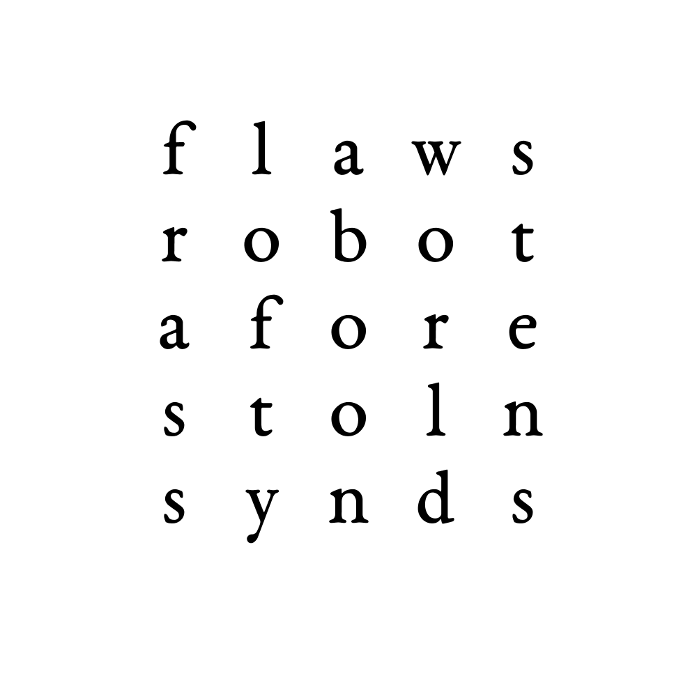 flaws robot afore stoln synds 