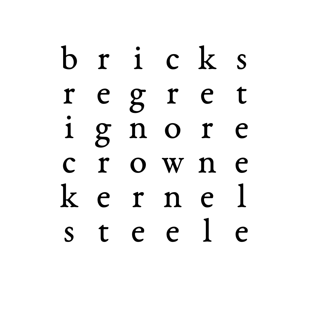 bricks regret ignore crowne kernel steele 