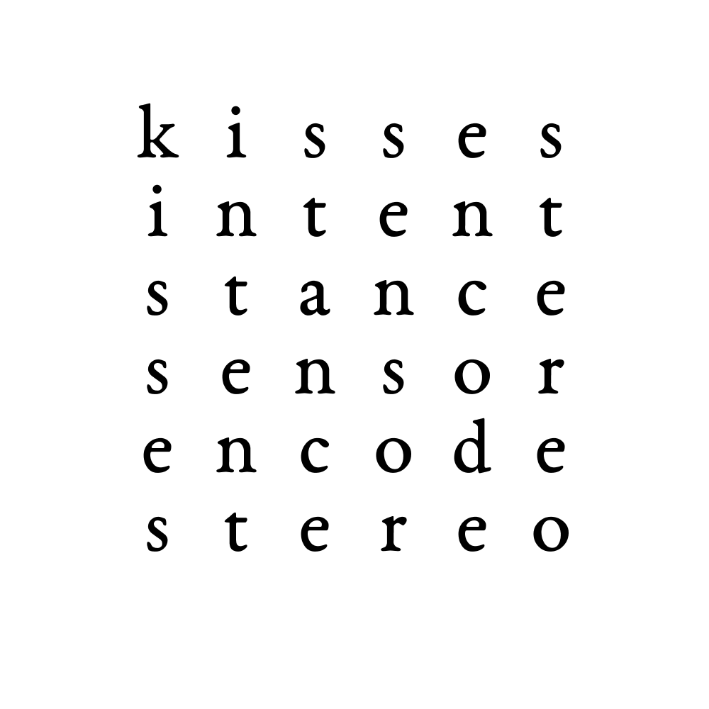kisses intent stance sensor encode stereo 